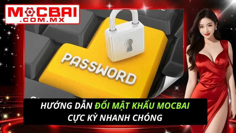 Đổi Mật Khẩu